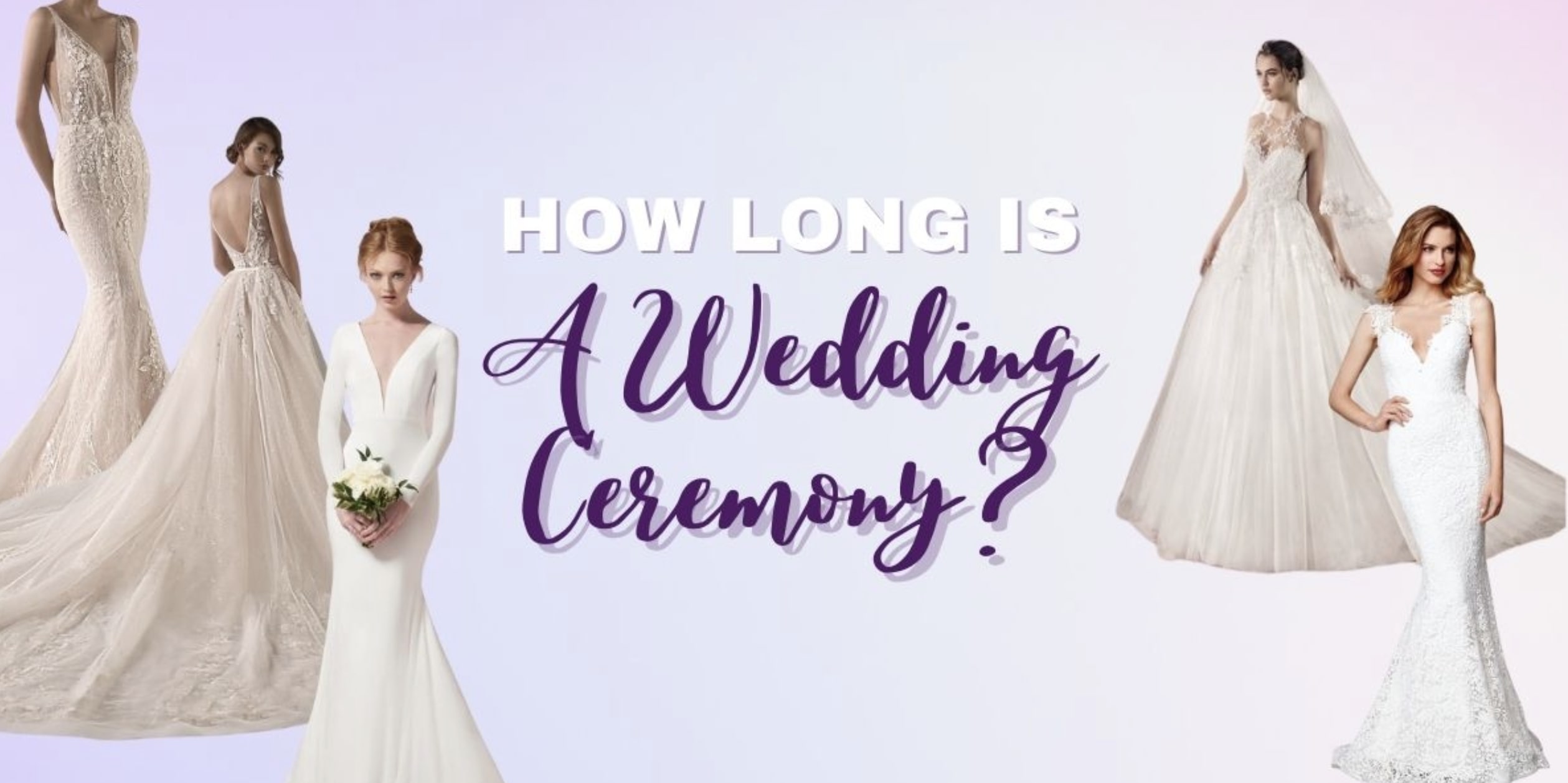 How Long is a Wedding Ceremony