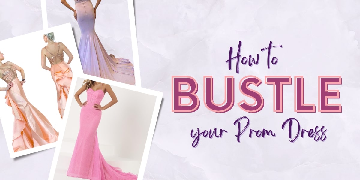 How to Bustle a Prom Dress