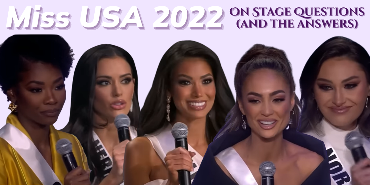 Miss USA 2022 On Stage Questions (and the Answers)