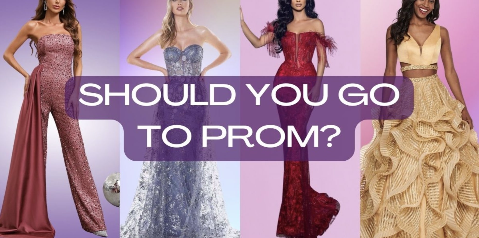 Should I go to Prom?