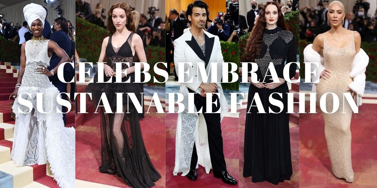 See Which Celebs Supported Sustainable Fashion at the 2022 Met Gala (there’s more than Kim K)